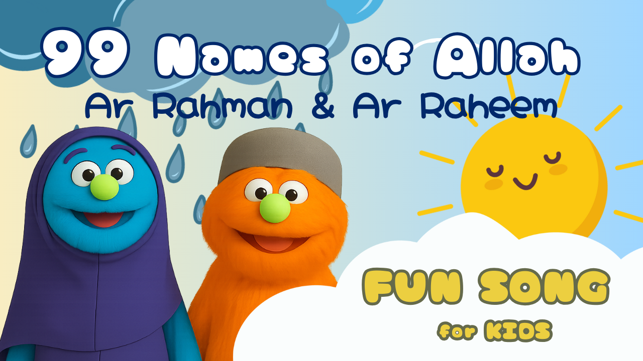 Ar-Rahman & Ar-Raheem Song